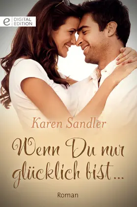 Sandler |  Wenn Du nur glücklich bist... | eBook | Sack Fachmedien