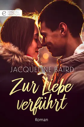 Baird |  Zur Liebe verführt | eBook | Sack Fachmedien