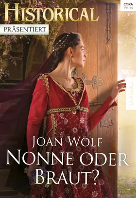 Wolf |  Nonne oder Braut? | eBook | Sack Fachmedien