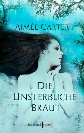 Carter |  Die unsterbliche Braut | eBook | Sack Fachmedien