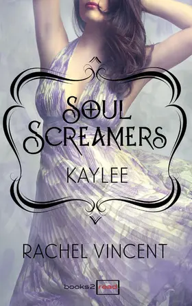 Vincent |  Kaylee: Prequel - Soul Screamers | eBook | Sack Fachmedien