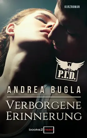 Bugla |  P.I.D. - Verborgene Erinnerung | eBook | Sack Fachmedien