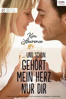 Lawrence |  ... und schon gehört mein Herz nur dir | eBook | Sack Fachmedien