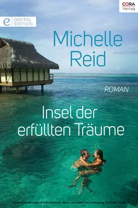 Reid |  Insel der erfüllten Träume | eBook | Sack Fachmedien