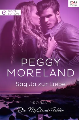 Moreland |  Sag Ja zur Liebe | eBook | Sack Fachmedien