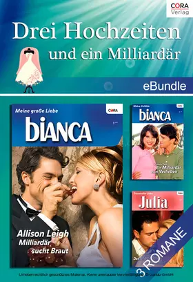 Pade / Leigh / Graham |  Drei Hochzeiten und ein Milliardär? | eBook | Sack Fachmedien