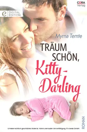Temte |  Träum schön, Kitty-Darling | eBook | Sack Fachmedien