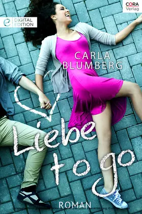 Blumberg |  Liebe to go | eBook | Sack Fachmedien