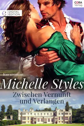 Styles |  Zwischen Vernunft und Verlangen | eBook | Sack Fachmedien