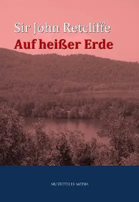 Retcliffe |  Auf heißer Erde | eBook | Sack Fachmedien