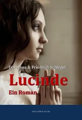 Schlegel | Lucinde | E-Book | sack.de