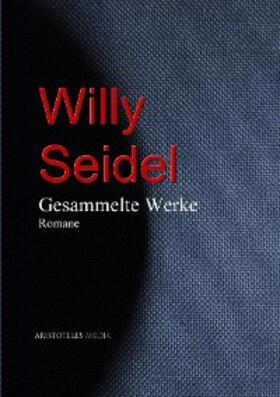 Seidel |  Willy Seidel | eBook | Sack Fachmedien