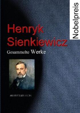Sienkiewicz |  Henryk Sienkiewicz | eBook | Sack Fachmedien