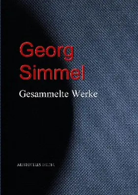Simmel |  Gesammelte Werke Georg Simmels | eBook | Sack Fachmedien