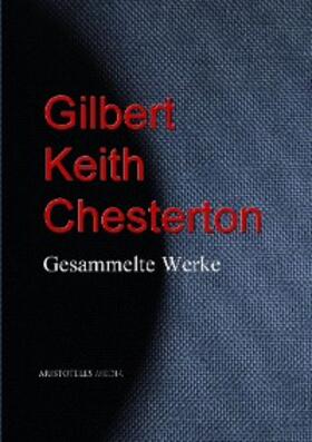 Chesterton |  Gilbert Keith Chesterton | eBook | Sack Fachmedien