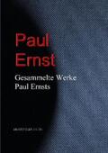 Ernst |  Gesammelte Werke Paul Ernsts | eBook | Sack Fachmedien