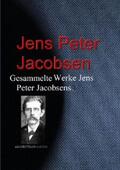 Jacobsen |  Gesammelte Werke Jens Peter Jacobsens | eBook | Sack Fachmedien