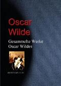 Wilde |  Gesammelte Werke Oscar Wildes | eBook | Sack Fachmedien