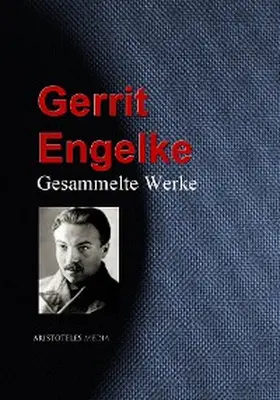 Engelke |  Gesammelte Werke | eBook | Sack Fachmedien