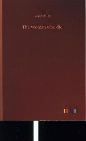 Allen |  The Woman who did | Buch |  Sack Fachmedien