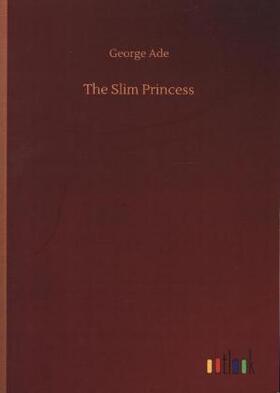 Ade |  The Slim Princess | Buch |  Sack Fachmedien