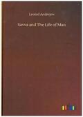 Andrejew |  Savva and The Life of Man | Buch |  Sack Fachmedien