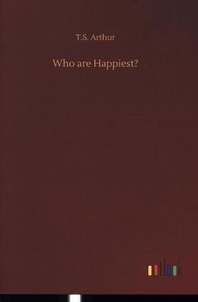Arthur |  Who are Happiest? | Buch |  Sack Fachmedien