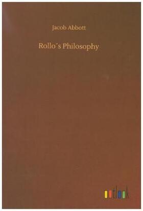 Abbott |  Rollo´s Philosophy | Buch |  Sack Fachmedien