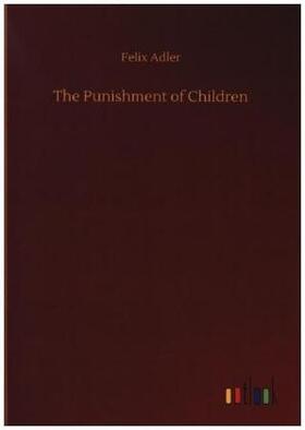 Adler |  The Punishment of Children | Buch |  Sack Fachmedien