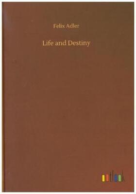 Adler |  Life and Destiny | Buch |  Sack Fachmedien