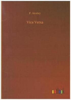 Anstey |  Vice Versa | Buch |  Sack Fachmedien