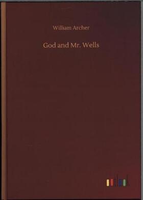 Archer |  God and Mr. Wells | Buch |  Sack Fachmedien