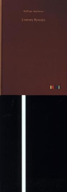 Andrews |  Literary Byways | Buch |  Sack Fachmedien