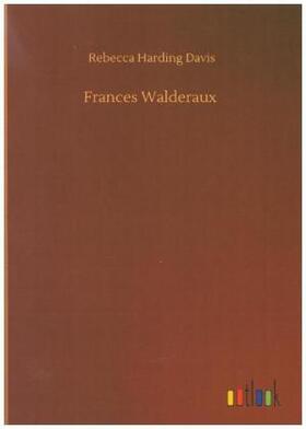 Davis |  Frances Walderaux | Buch |  Sack Fachmedien