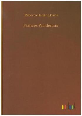 Davis |  Frances Walderaux | Buch |  Sack Fachmedien