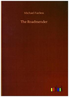 Fairless |  The Roadmender | Buch |  Sack Fachmedien