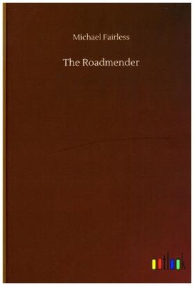 Fairless |  The Roadmender | Buch |  Sack Fachmedien