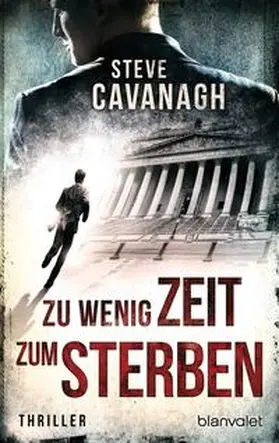 Cavanagh |  Zu wenig Zeit zum Sterben | Buch |  Sack Fachmedien