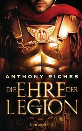 Riches | Die Ehre der Legion | Buch | 978-3-7341-0064-2 | www.sack.de