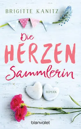 Kanitz |  Die Herzensammlerin | Buch |  Sack Fachmedien