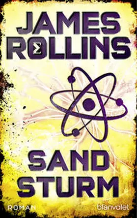 Rollins | Sandsturm - SIGMA Force | Buch | 978-3-7341-0314-8 | www.sack.de