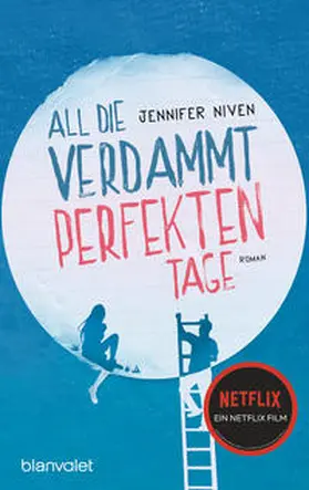 Niven | All die verdammt perfekten Tage | Buch | 978-3-7341-0465-7 | www.sack.de