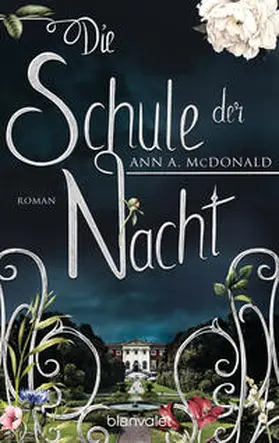 McDonald |  Die Schule der Nacht | Buch |  Sack Fachmedien