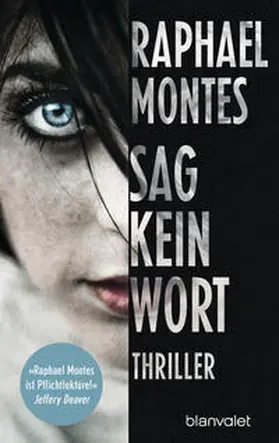 Montes |  Sag kein Wort | Buch |  Sack Fachmedien