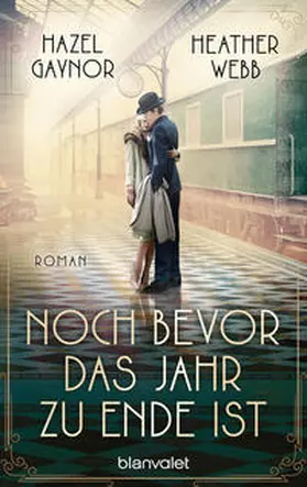 Gaynor / Webb |  Noch bevor das Jahr zu Ende ist | Buch |  Sack Fachmedien
