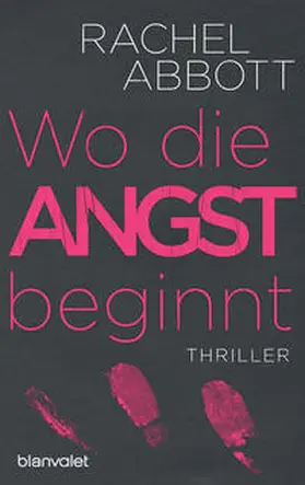 Abbott |  Wo die Angst beginnt | Buch |  Sack Fachmedien