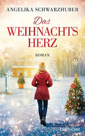 Schwarzhuber |  Das Weihnachtsherz | Buch |  Sack Fachmedien