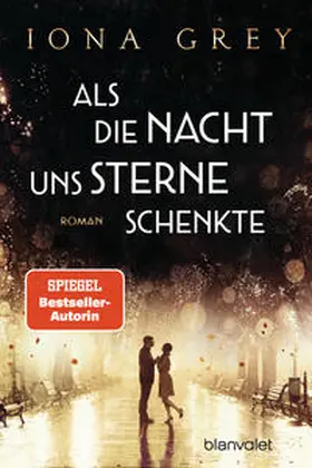 Grey |  Als die Nacht uns Sterne schenkte | Buch |  Sack Fachmedien