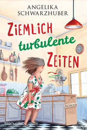 Schwarzhuber |  Ziemlich turbulente Zeiten | Buch |  Sack Fachmedien