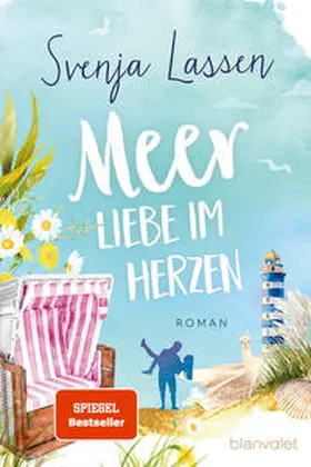 Lassen |  Meer Liebe im Herzen | Buch |  Sack Fachmedien